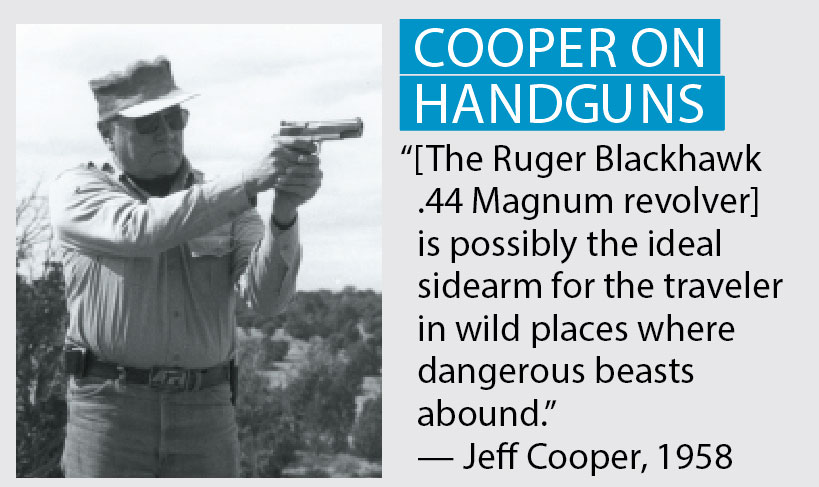 Jeff Cooper quote on handguns