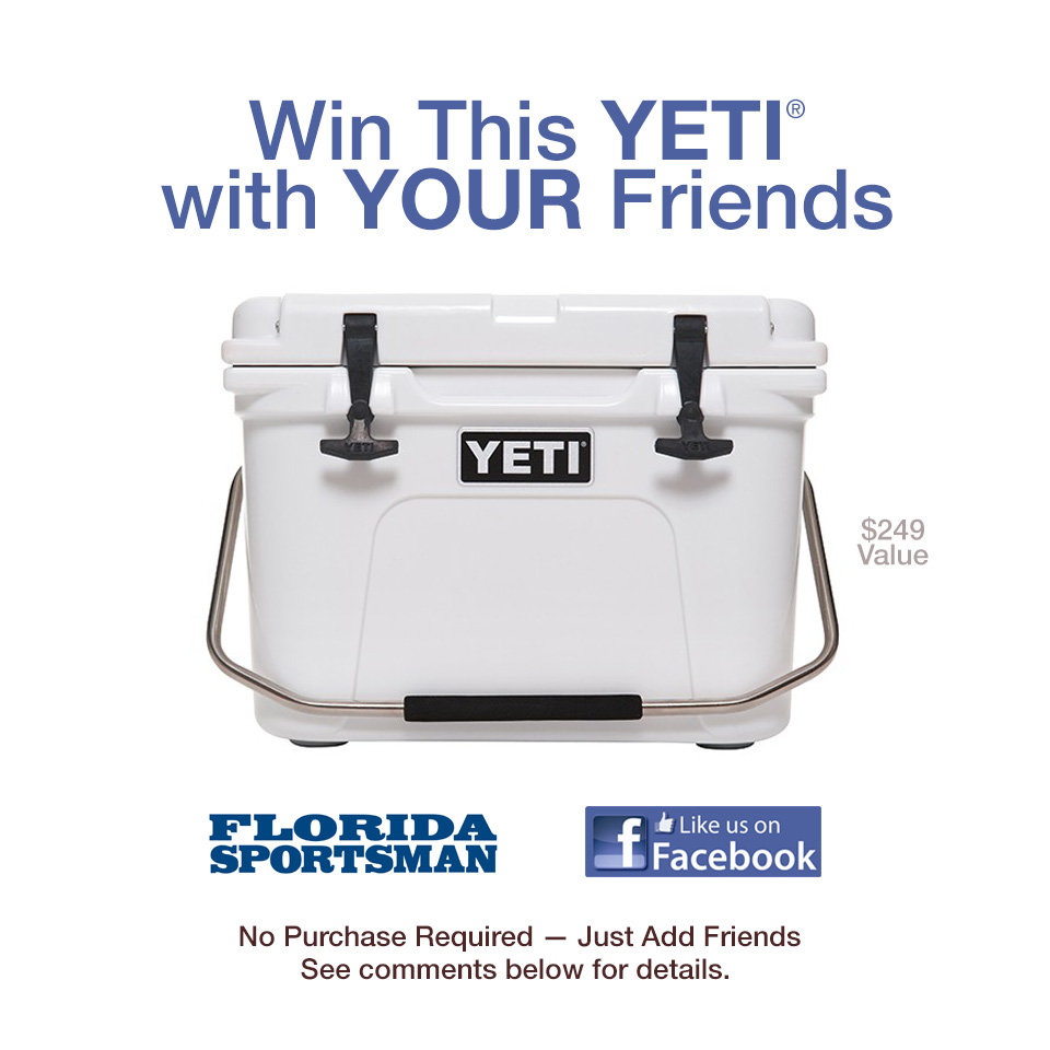 Win A Yeti Cooler With Your Friends Florida Sportsman